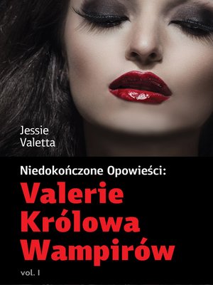cover image of Valerie Królowa Wampirów